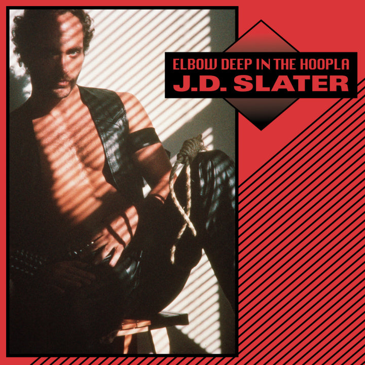 PRE-ORDER: J.D. Slater "Elbow Deep In The Hoopla" LP