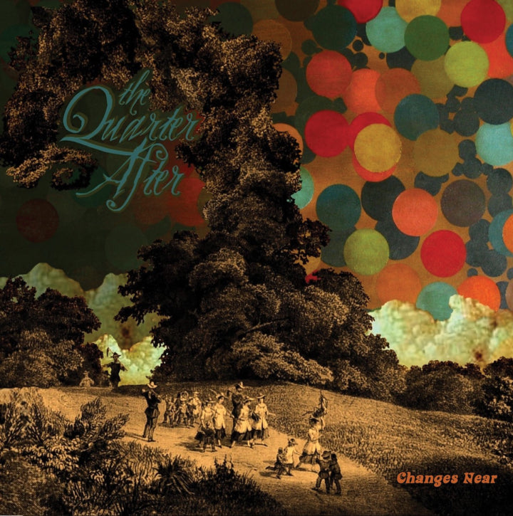 PRE-ORDER: The Quarter After "Changes Near" LP (Limited Edition Turquoise Vinyl)