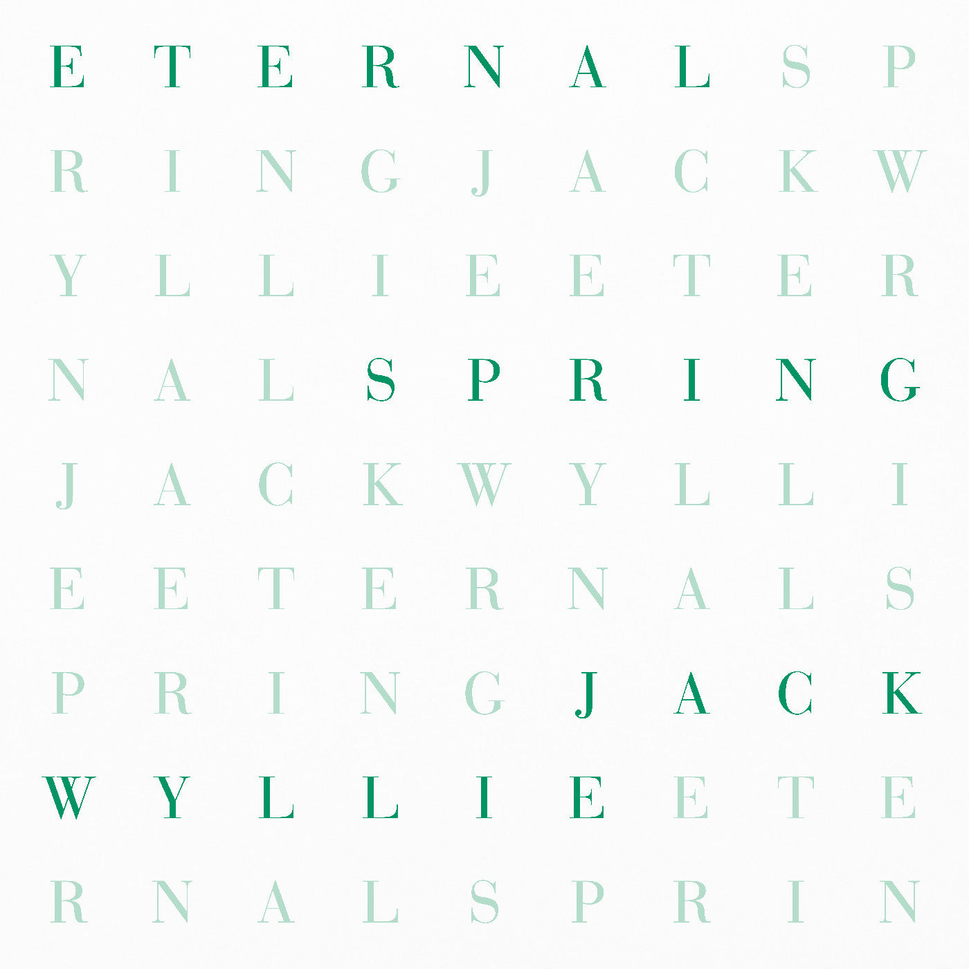 PRE-ORDER: Jack Wyllie "Eternal Spring" LP