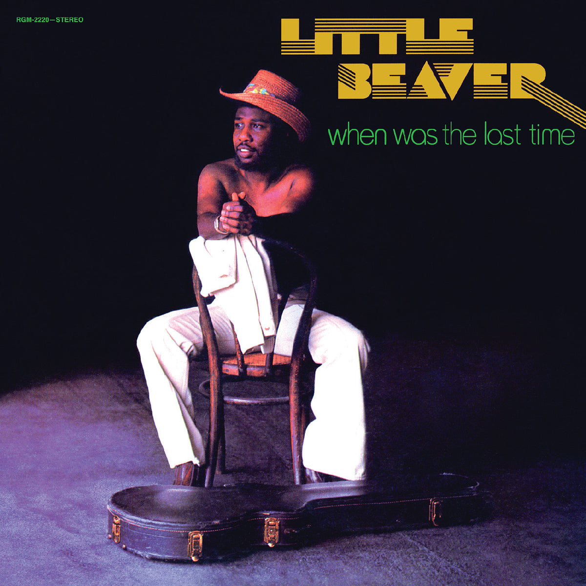 PRE-ORDER: Little Beaver "When Was The Last Time (50th Anniversary Remastered)" LP (Emerald Vinyl)