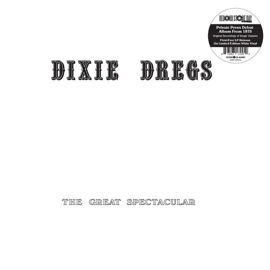 RECORD STORE DAY 2024:  Dixie Dregs ”The Great Spectacular” LP (White Vinyl)