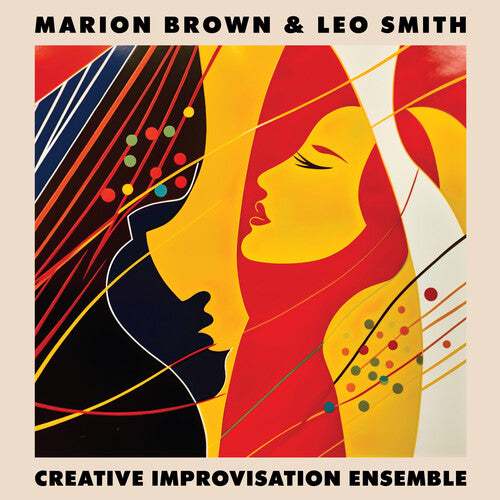 BLACK FRIDAY 2023: Marion Brown & Leo Smith ”Creative Improvisation Ensemble” LP