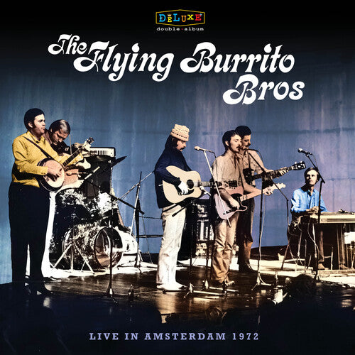 RECORD STORE DAY 2024:  The Flying Burrito Brothers ”Live In Amsterdam 1972” 2xLP