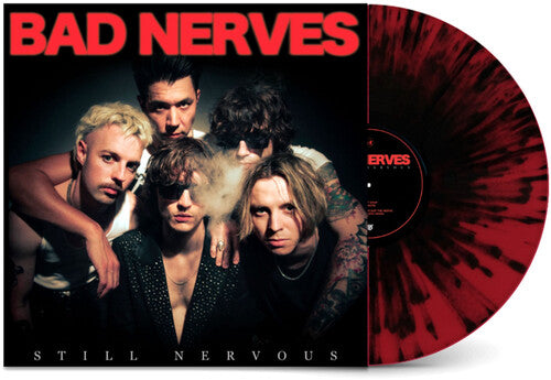 Bad Nerves "Still Nervous" LP (Red/Black Splatter Vinyl)