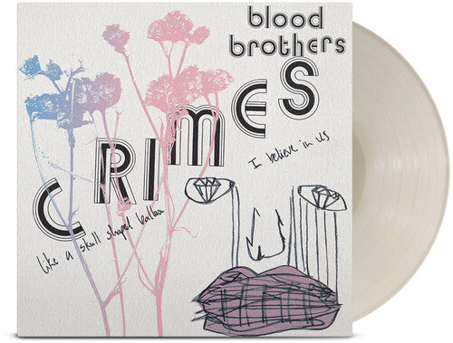 The Blood Brothers "Crimes" 2xLP (Bone White Vinyl)