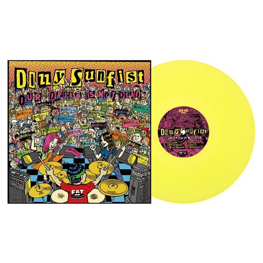 PRE-ORDER: Dizzy Sunfist "Our Dream Is Not Dead LP (Yellow Vinyl)