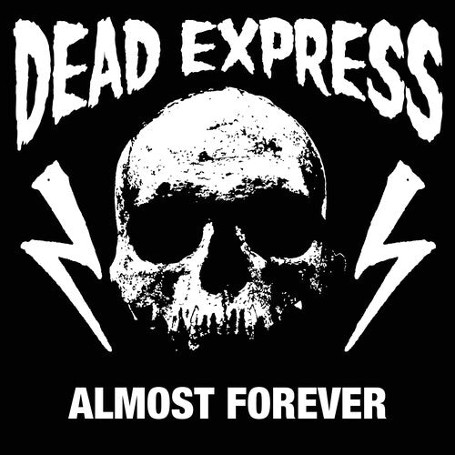 PRE-ORDER: Dead Express "Almost Forever" LP