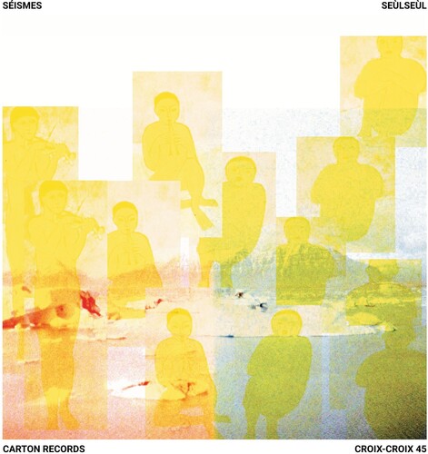 PRE-ORDER: Seismes "SeulSeul" LP