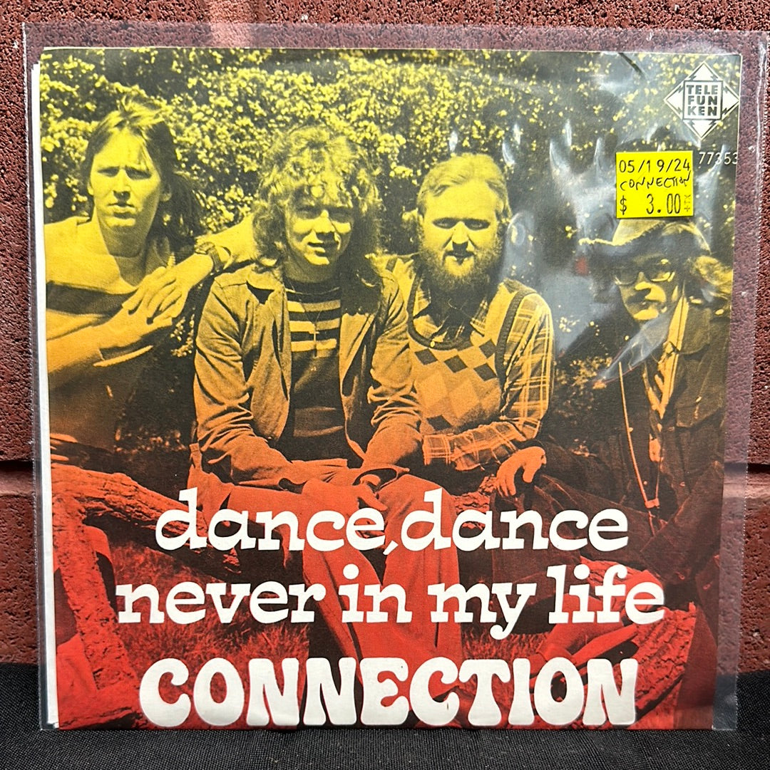 Used Vinyl: Connection "Dance, Dance / Never In My Life" 7"