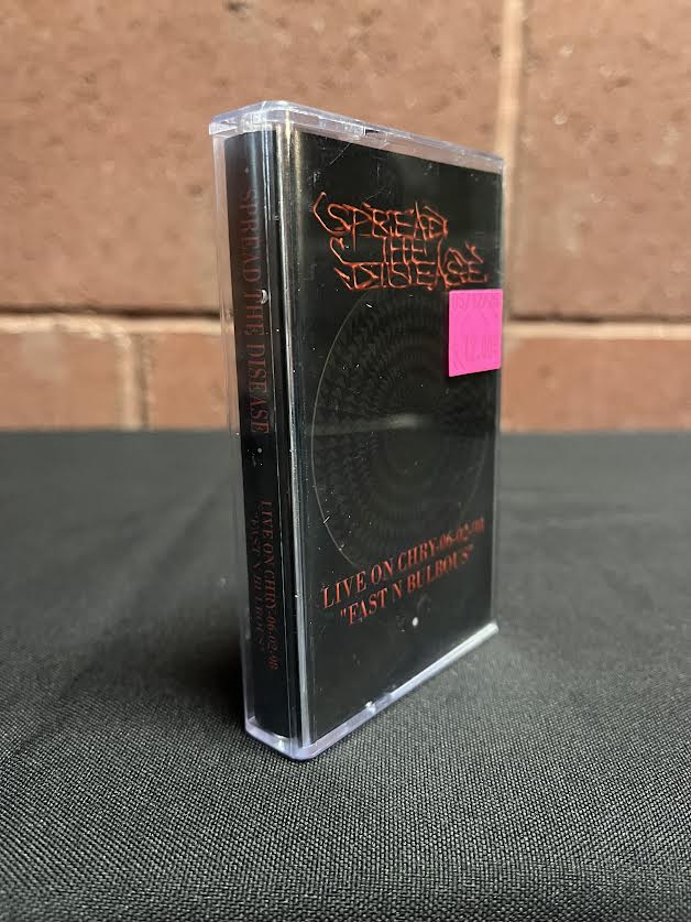 Used Cassette: Spread The Disease "Live on CHRY - 06-02.98 - Fast N Bulbous" Tape