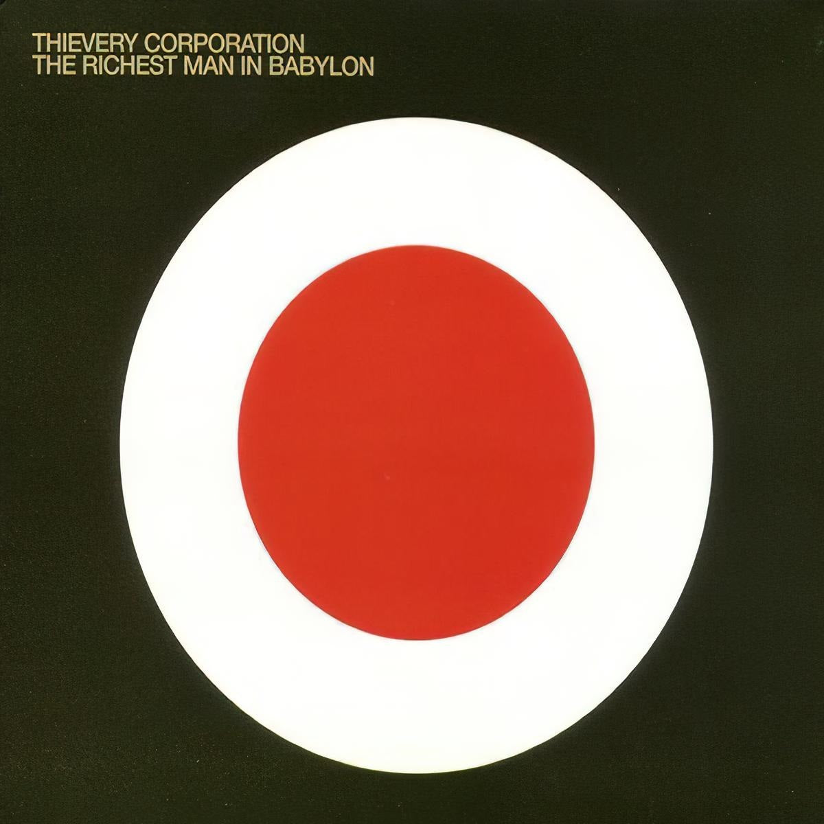 Thievery Corporation "The Richest Man In Babylon" 2xLP