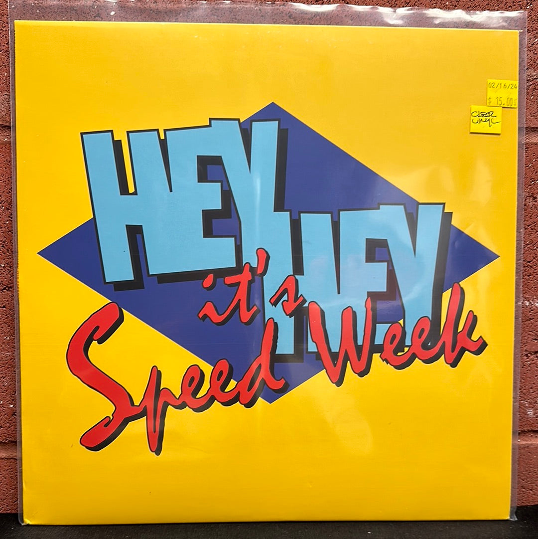 Used Vinyl: Speed Week "Hey Hey It's Speed Week" 12" (Clear vinyl)