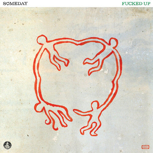 Fucked Up "Someday" LP
