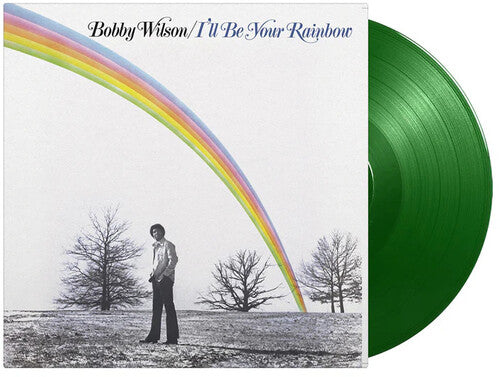 Bobby Wilson "I'll Be Your Rainbow" LP (Light Green Vinyl)