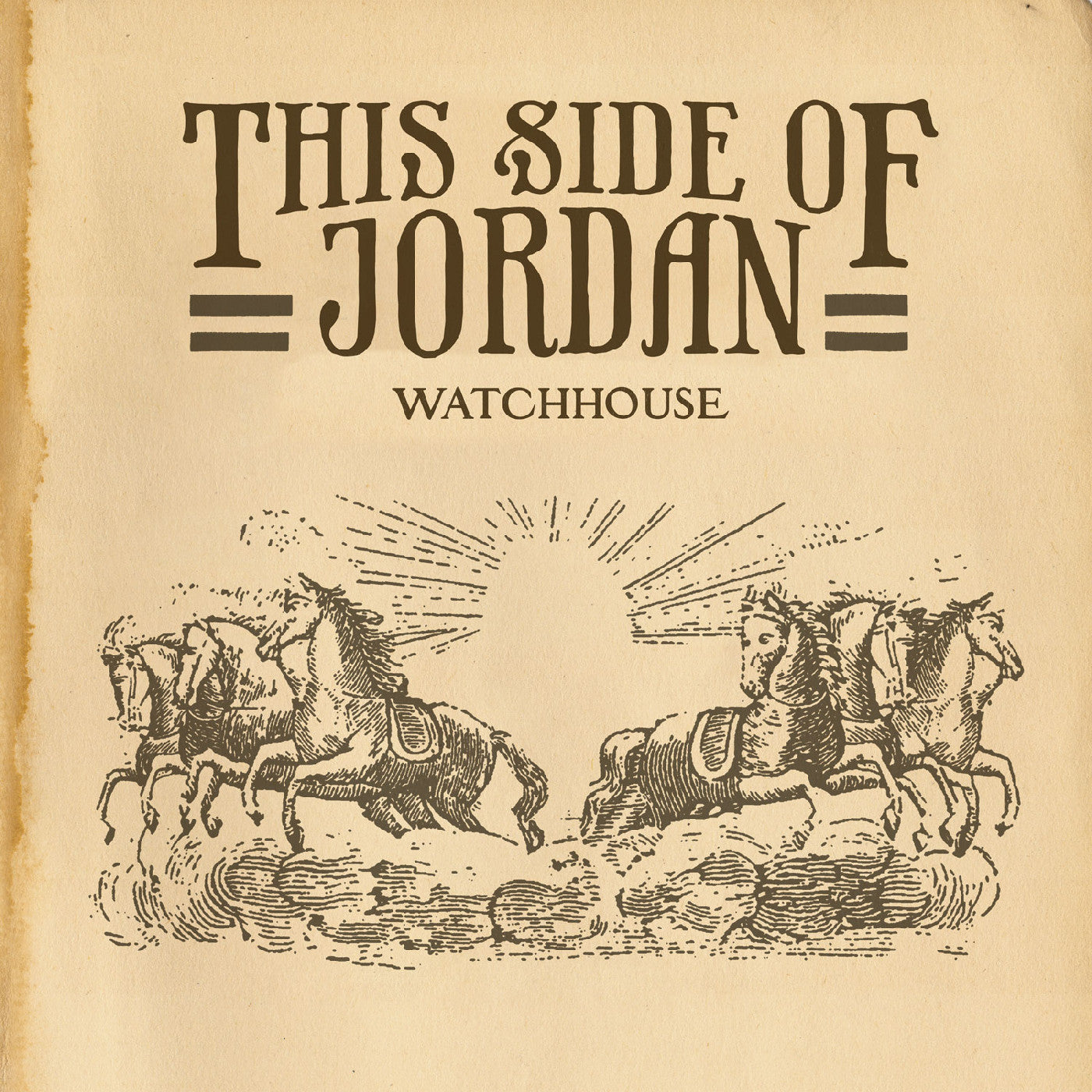 PRE-ORDER: Watchhouse (fka Mandolin Orange) "This Side of Jordan" LP