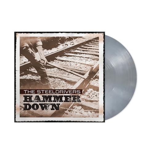 The SteelDrivers "Hammer Down (Anniversary Edition)" LP (Silver Vinyl)
