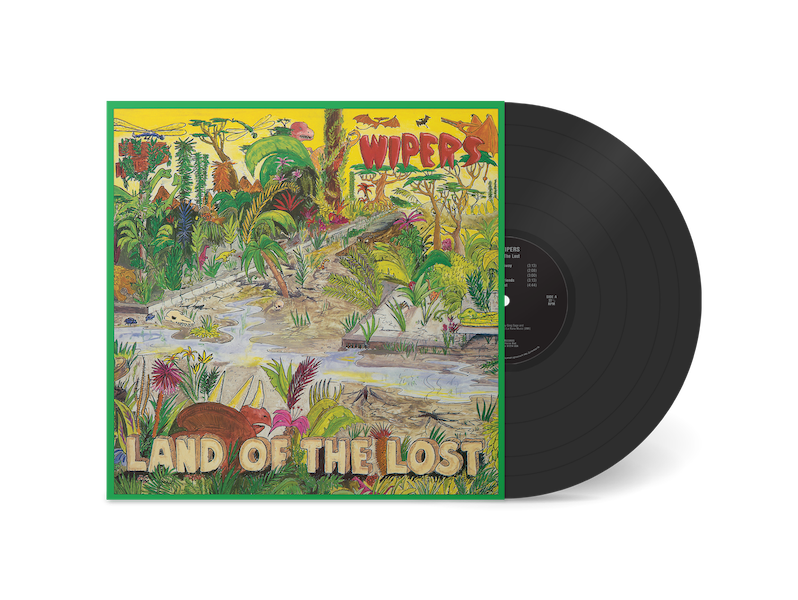 PRE-ORDER: Wipers "Land Of The Lost " LP