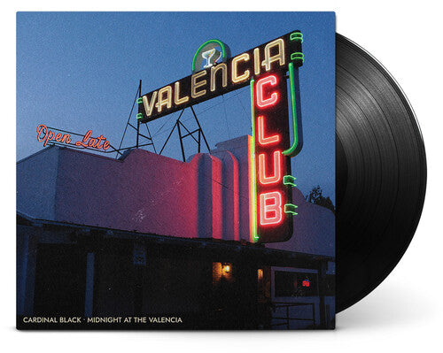 Cardinal Black "Midnight At The Valencia" LP