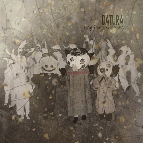 Datura "Songs From A Dark House" LP