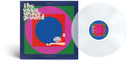 PRE-ORDER: Eric Hilton "The Easy Underground" LP (Crystal Clear Vinyl)