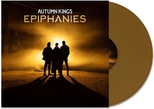 PRE-ORDER: Autumn Kings "Epiphanies" LP (Gold Color Vinyl)
