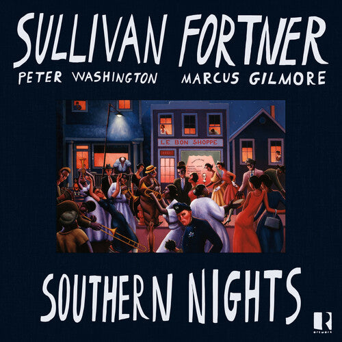PRE-ORDER: Sullivan Fortner "Southern Nights" LP