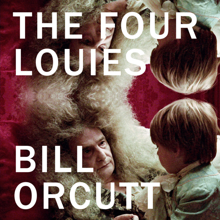 Bill Orcutt "The Four Louies" LP