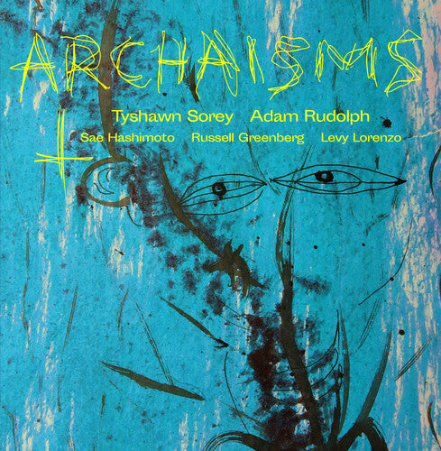 PRE-ORDER: Tyshawn Sorey, Adam Rudolph, Sae Hashimoto, Russell Greenberg, Levy Lorenzo "Archaisms II" LP (180g Vinyl)