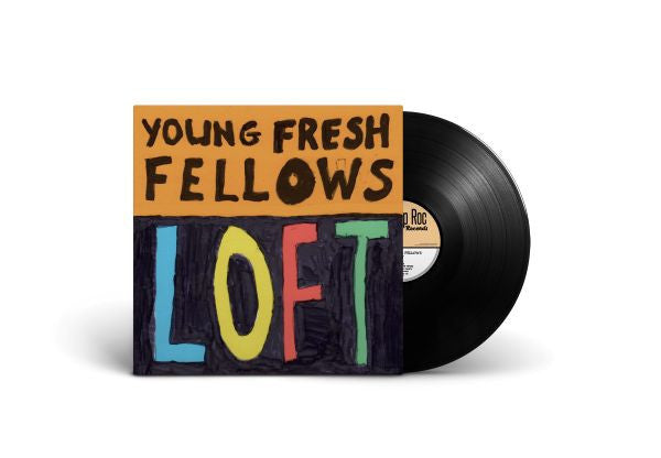 PRE-ORDER: Young Fresh Fellows "Loft" LP