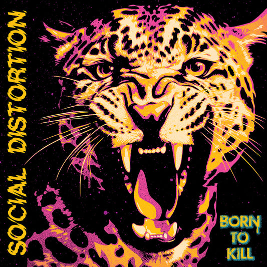 PRE-ORDER: Social Distortion "Born To Kill" 2xLP (Pink & Yellow Vinyl & Art Print)
