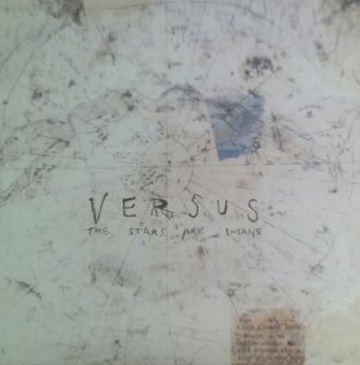 Versus "The Stars Are Insane" LP