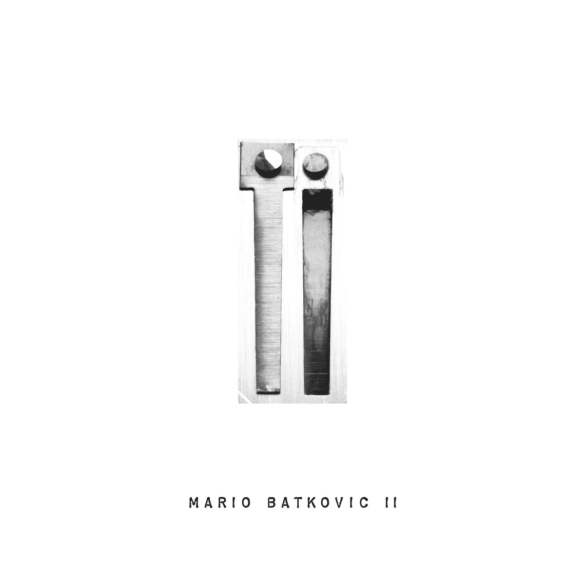 PRE-ORDER: Mario Batkovic "I I" LP