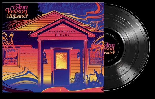 PRE-ORDER: Ann Wilson/Tripsitter "Consecrated Ground" LP