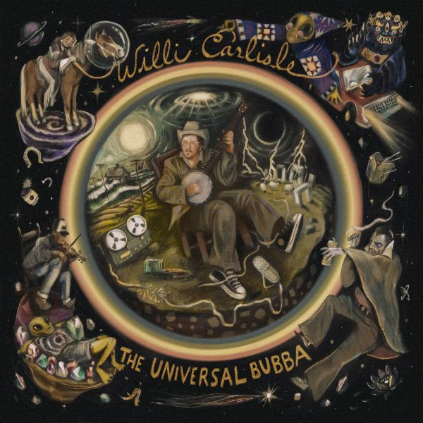 PRE-ORDER: Willi Carlisle "The Universal Bubba" 2xLP