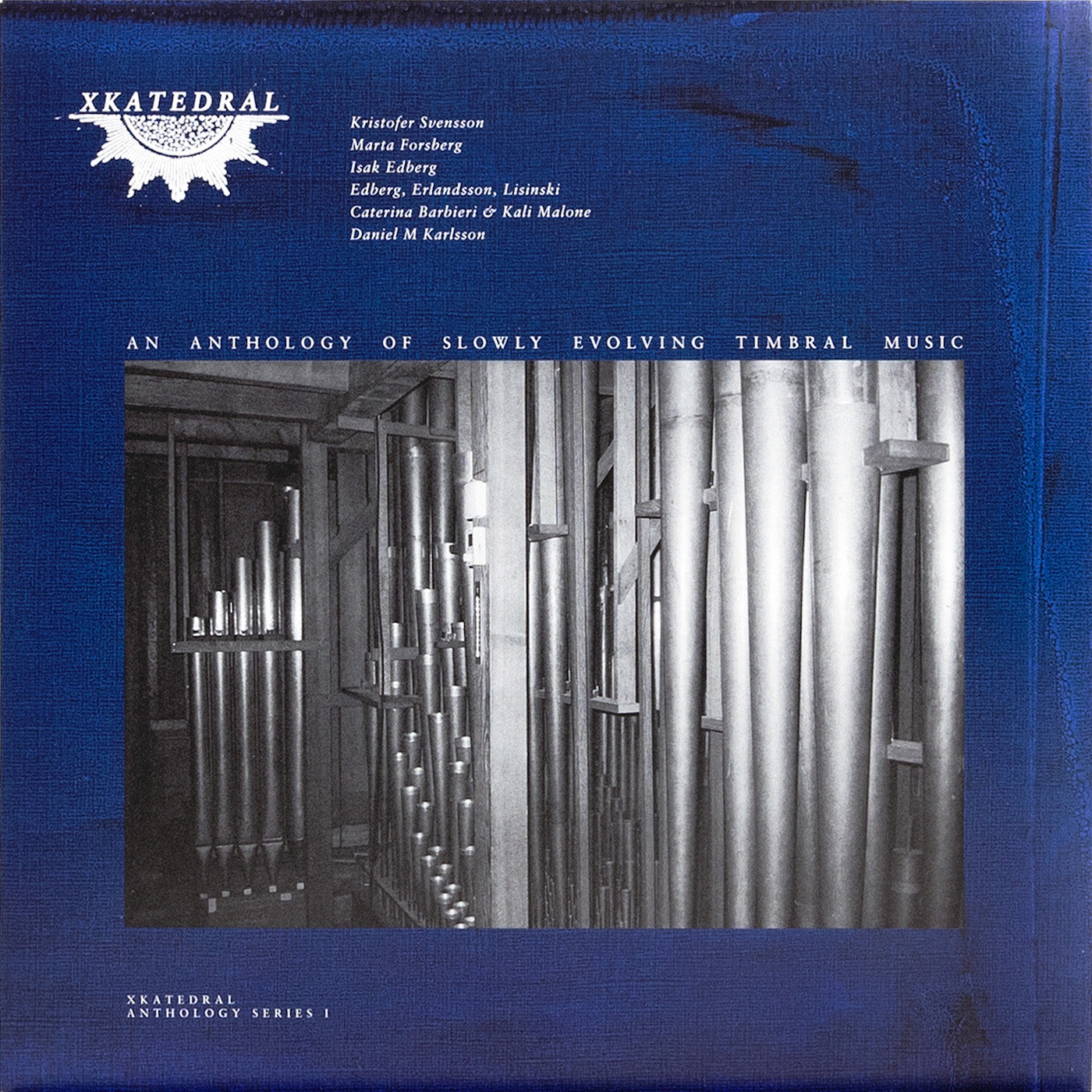PRE-ORDER: V/A "Xkatedral Anthology Series I" 2xLP