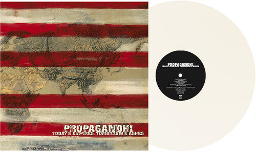 PRE-ORDER: Propagandhi "Today's Empires, Tomorrow's Ashes" LP (Indie Exclusive White Vinyl)