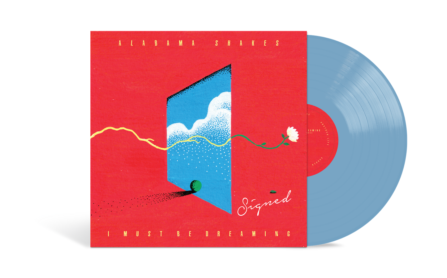 PRE-ORDER: Alabama Shakes "I Must Be Dreaming" LP (Indie Exclusive Signed Sky Blue Vinyl)
