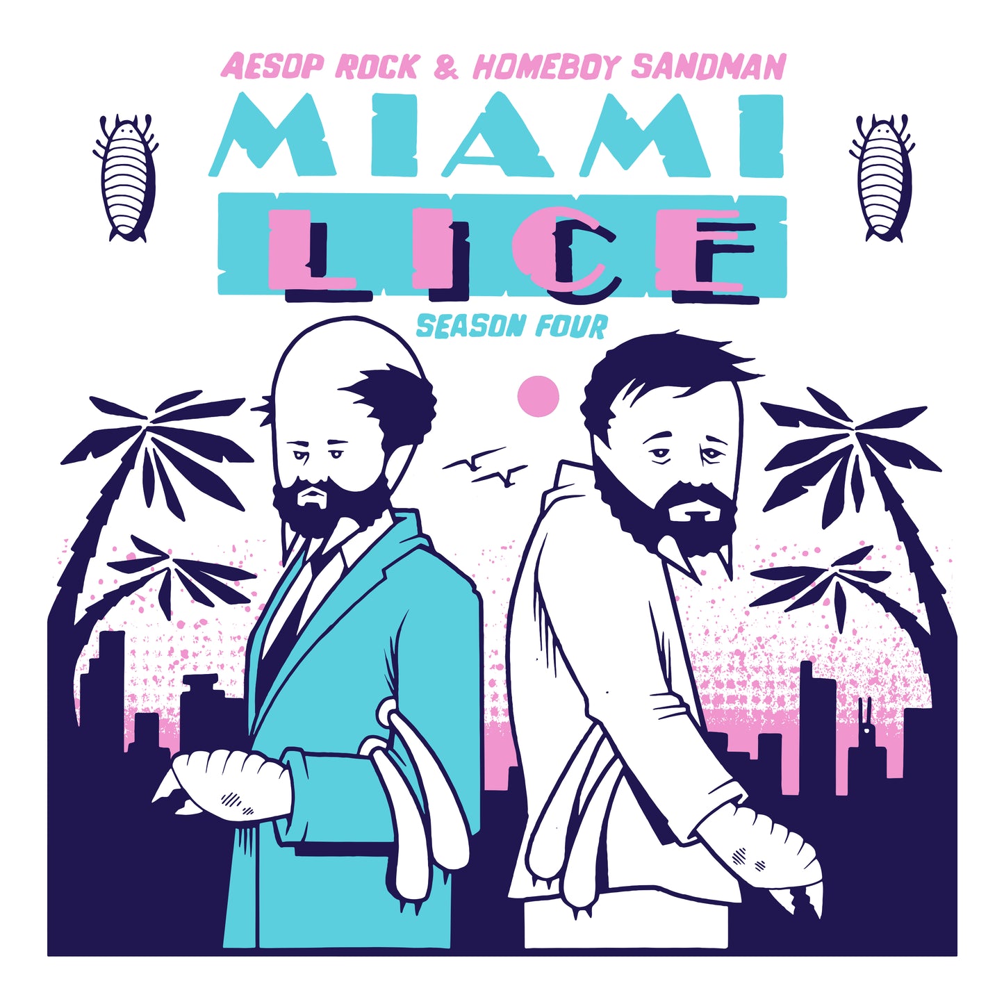 Lice (Aesop Rock & Homeboy Sandman) "Miami Lice: Season Four" 12" EP