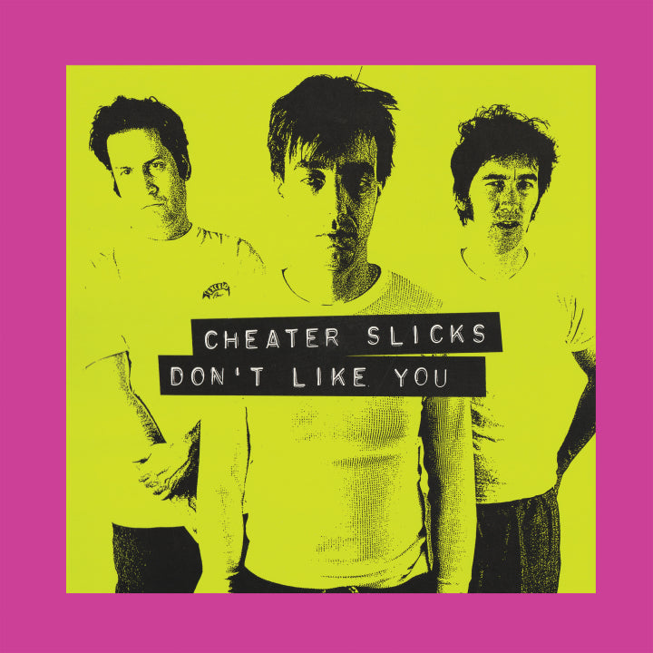 Cheater Slicks "Don't Like You" 2xLP (Reissue)