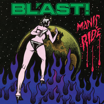 Bl'ast "Manic Ride" LP (Green Vinyl)