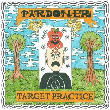 PRE-ORDER: Pardoner "Target Practice" LP