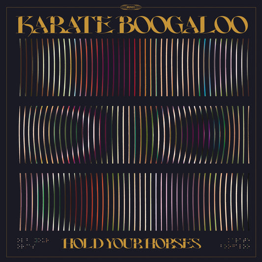 PRE-ORDER: Karate Boogaloo "Hold Your Horses" LP (Camo Green)