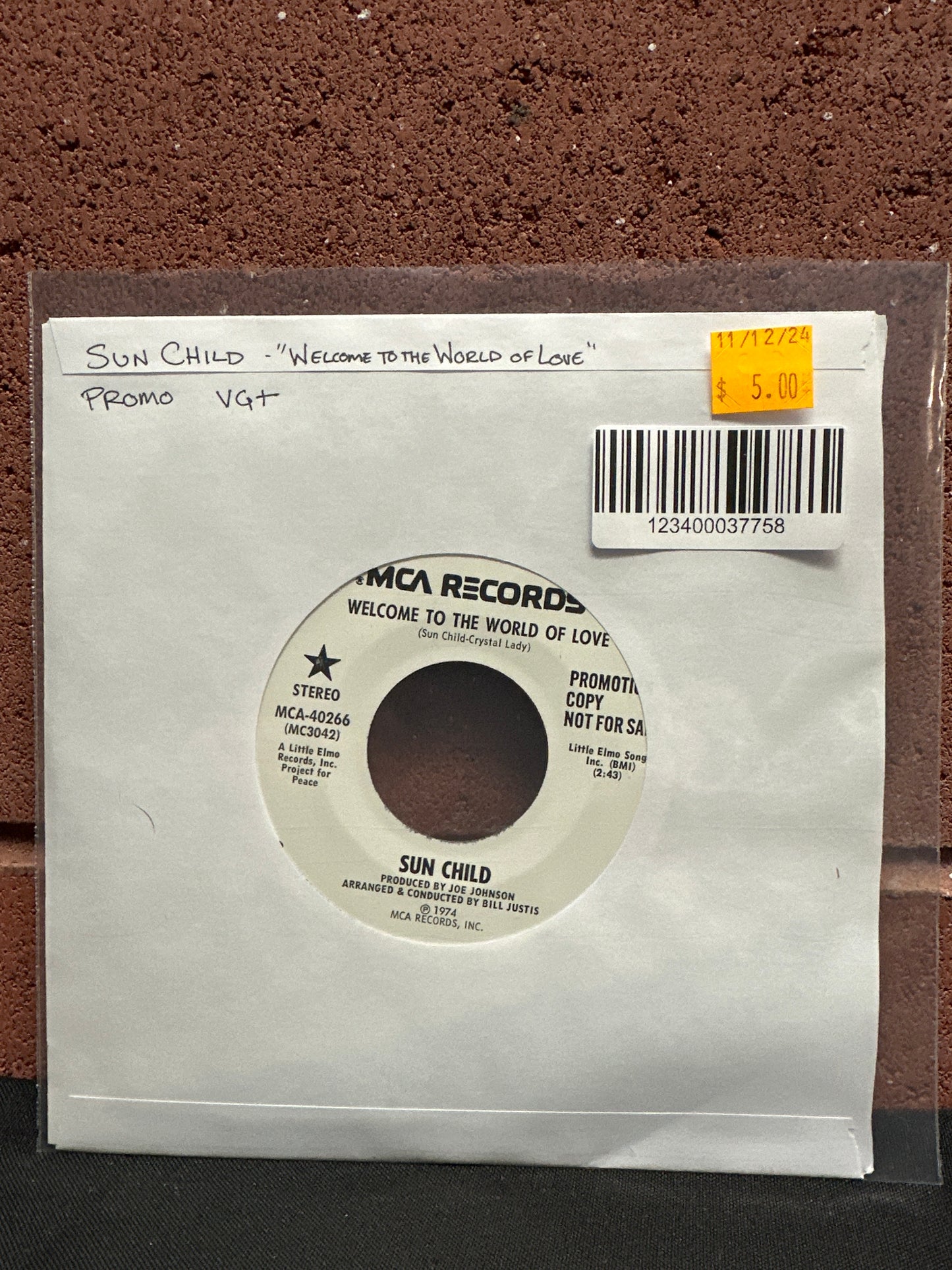 Used Vinyl: Sun Child "Welcome To The World Of Love / I'm Changing Things" 7" (Promo)