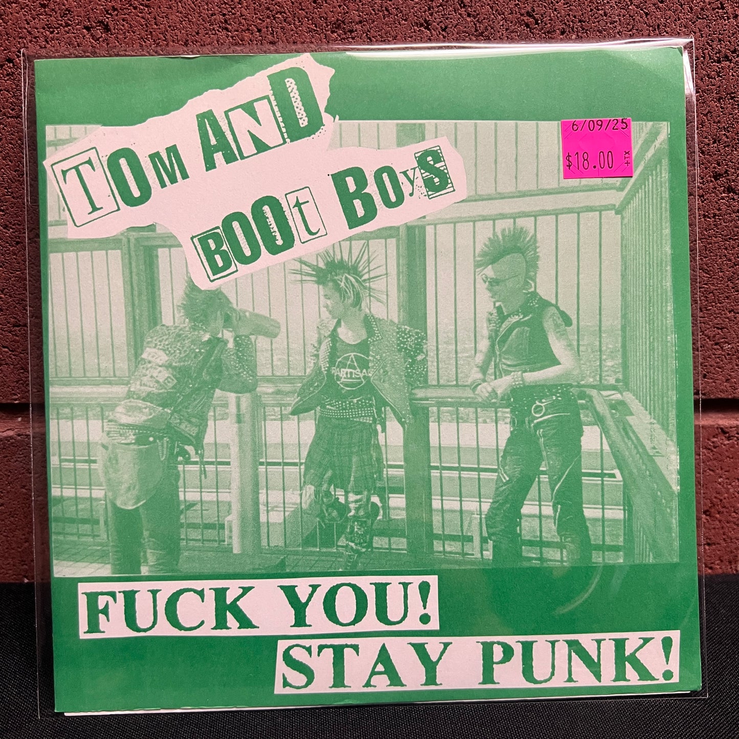 Used Vinyl: Tom And Boot Boys "Fuck You! Stay Punk!" 7" (Japanese Press)