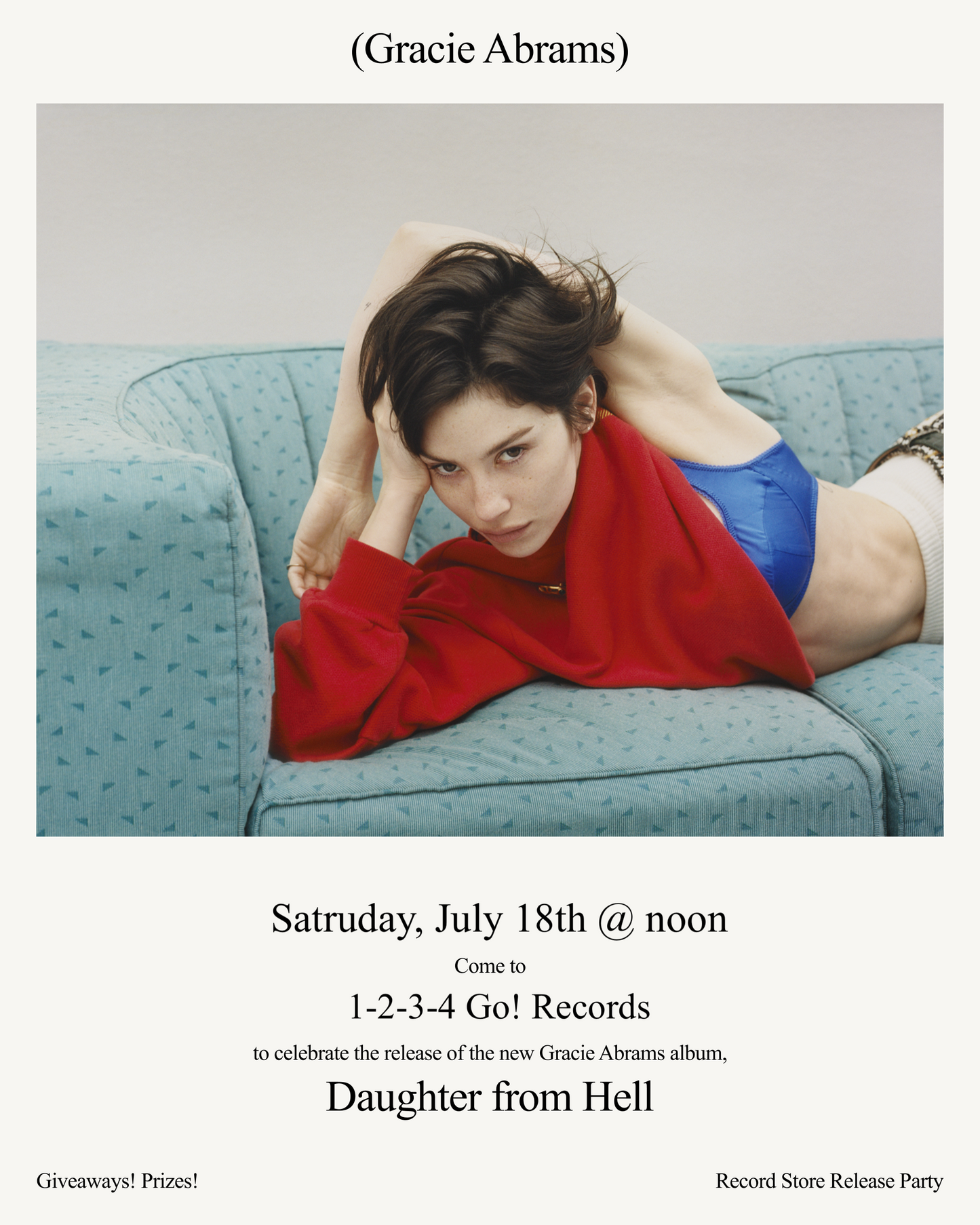 Gracie Abrams "Daughter from Hell" Listening Party - SATURDAY 7/18 @ noon