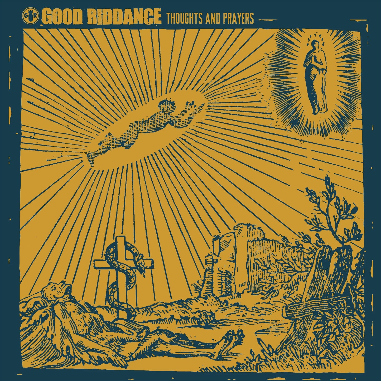 Good Riddance "Thoughts And Prayers" LP