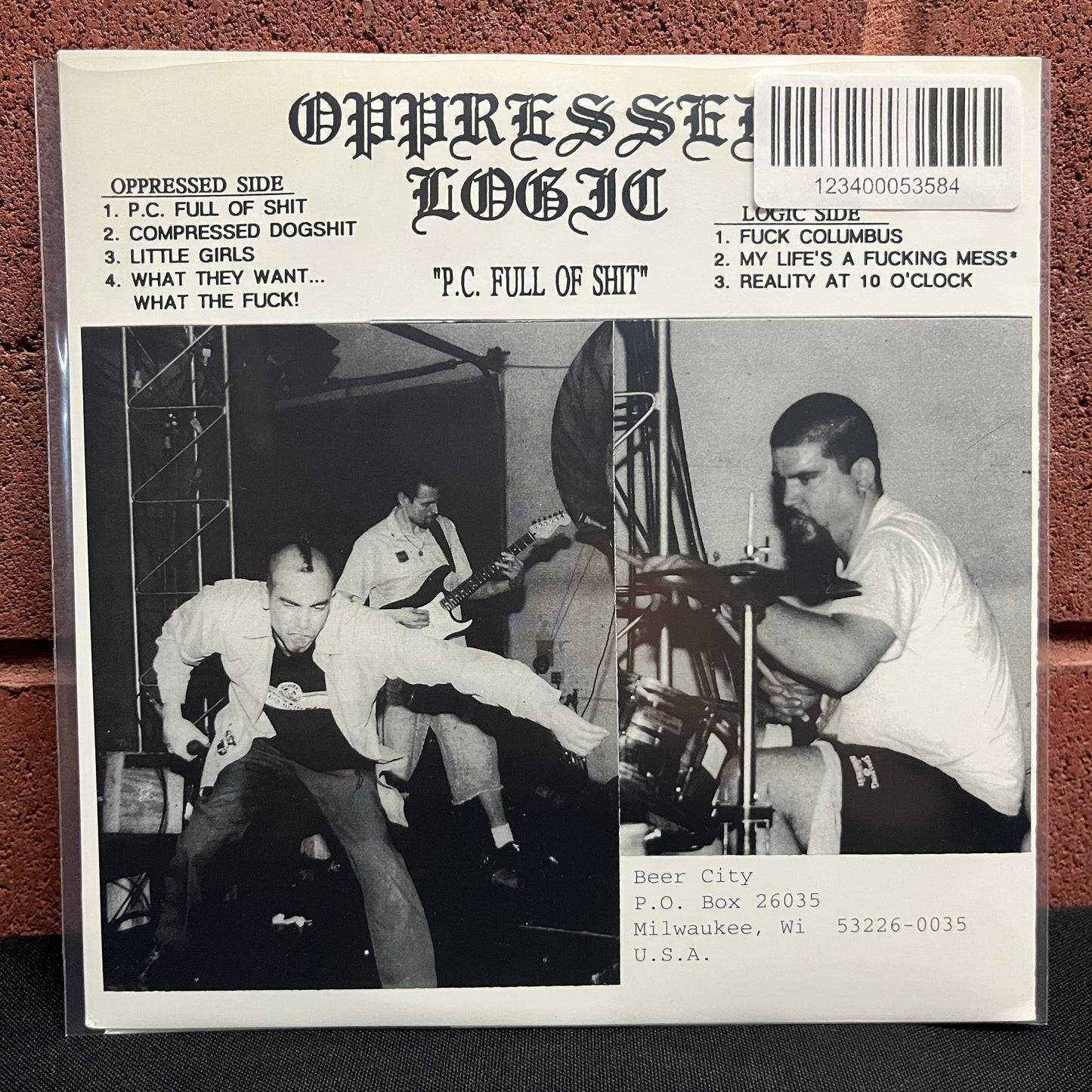 Used Vinyl: Oppressed Logic "P.C. Full Of Shit" 7"