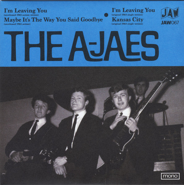The A-Jaes "I'm Leaving You" 7"