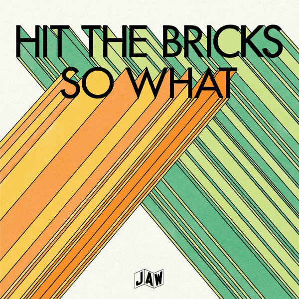 So What "Hit The Bricks / Fog City Prowlers" 7"