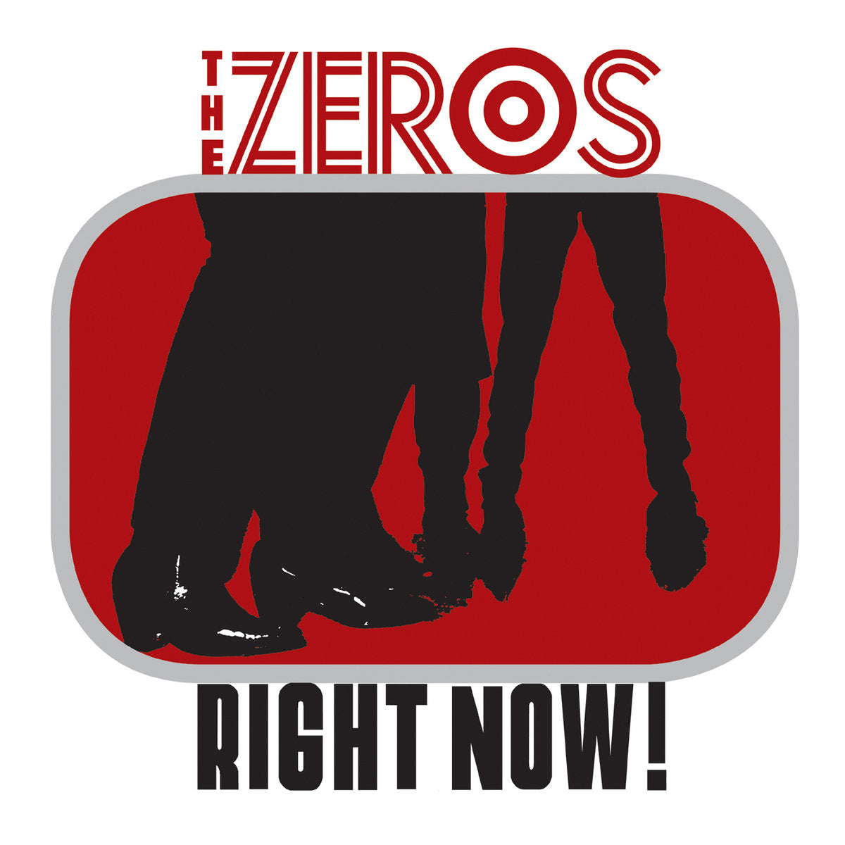 The Zeros "Right Now!" LP